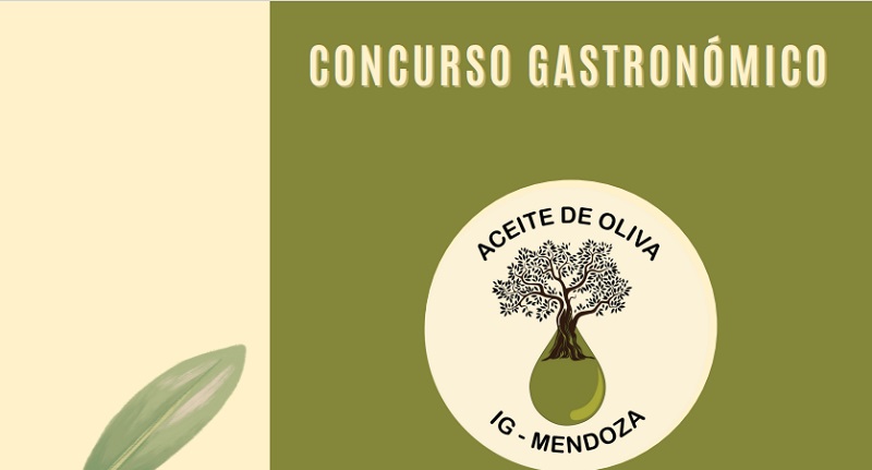 Primer Concurso Nacional de recetas con aceite de oliva virgen extra con Indicación Geográfica Mendoza