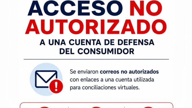 Defensa del consumidor advierte por correos enviados tras un acceso no autorizado